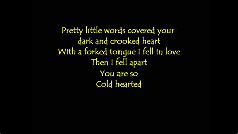 cold hearted song lyrics meaning.